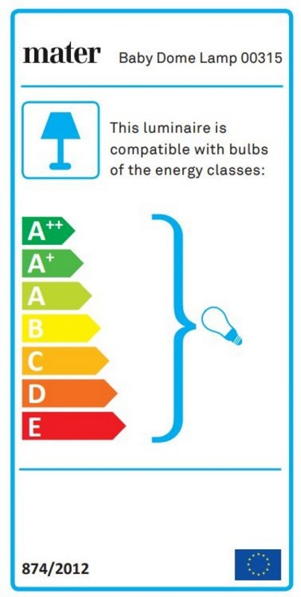 Energieeffizienzlabel für die Mater Baby Dome Lampe, das die Kompatibilität mit verschiedenen Energieklassen zeigt.