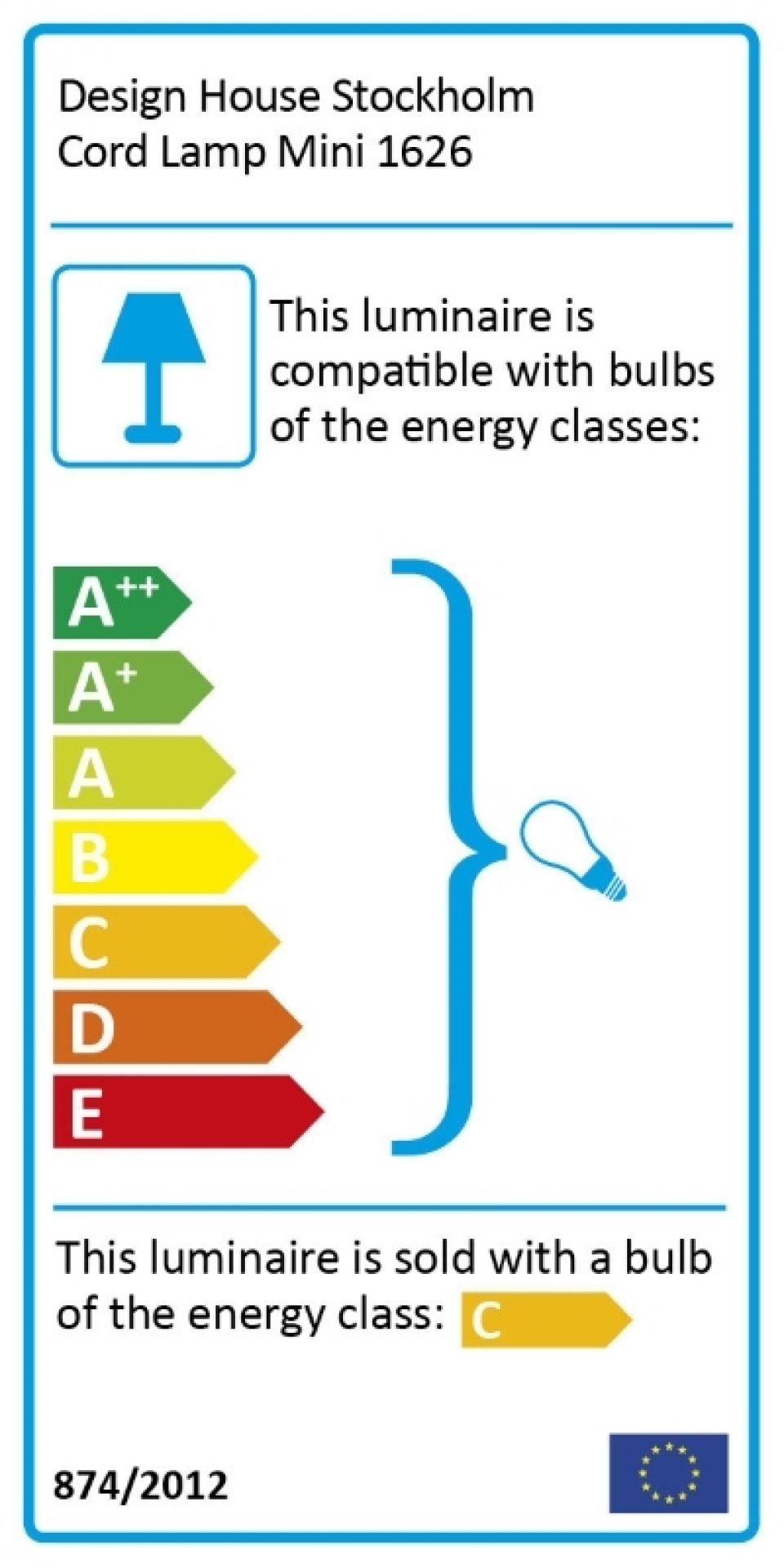 Energieeffizienzlabel der Design House Stockholm Cord Lamp Mini Leuchte mit Energieklassen von A++ bis E.