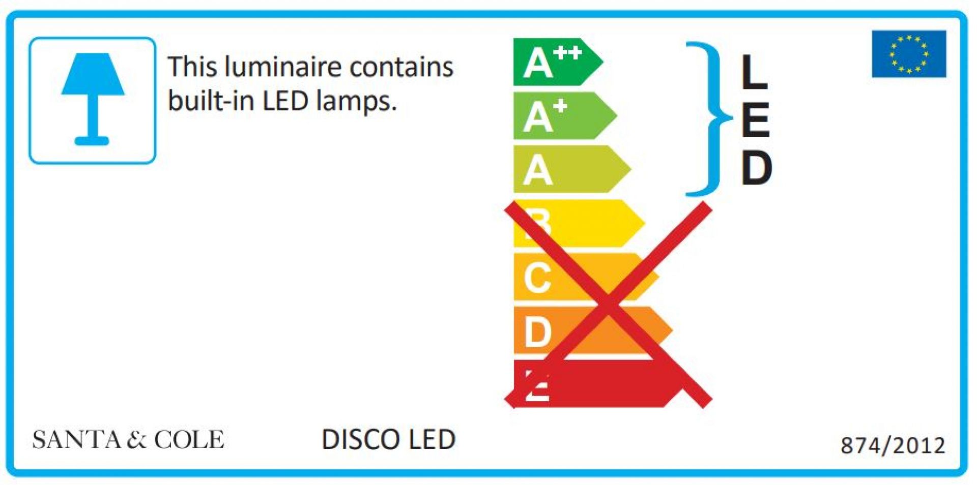 Energieeffizienzlabel der Santa & Cole Disco LED Wandleuchte mit integrierten LED-Lampen.